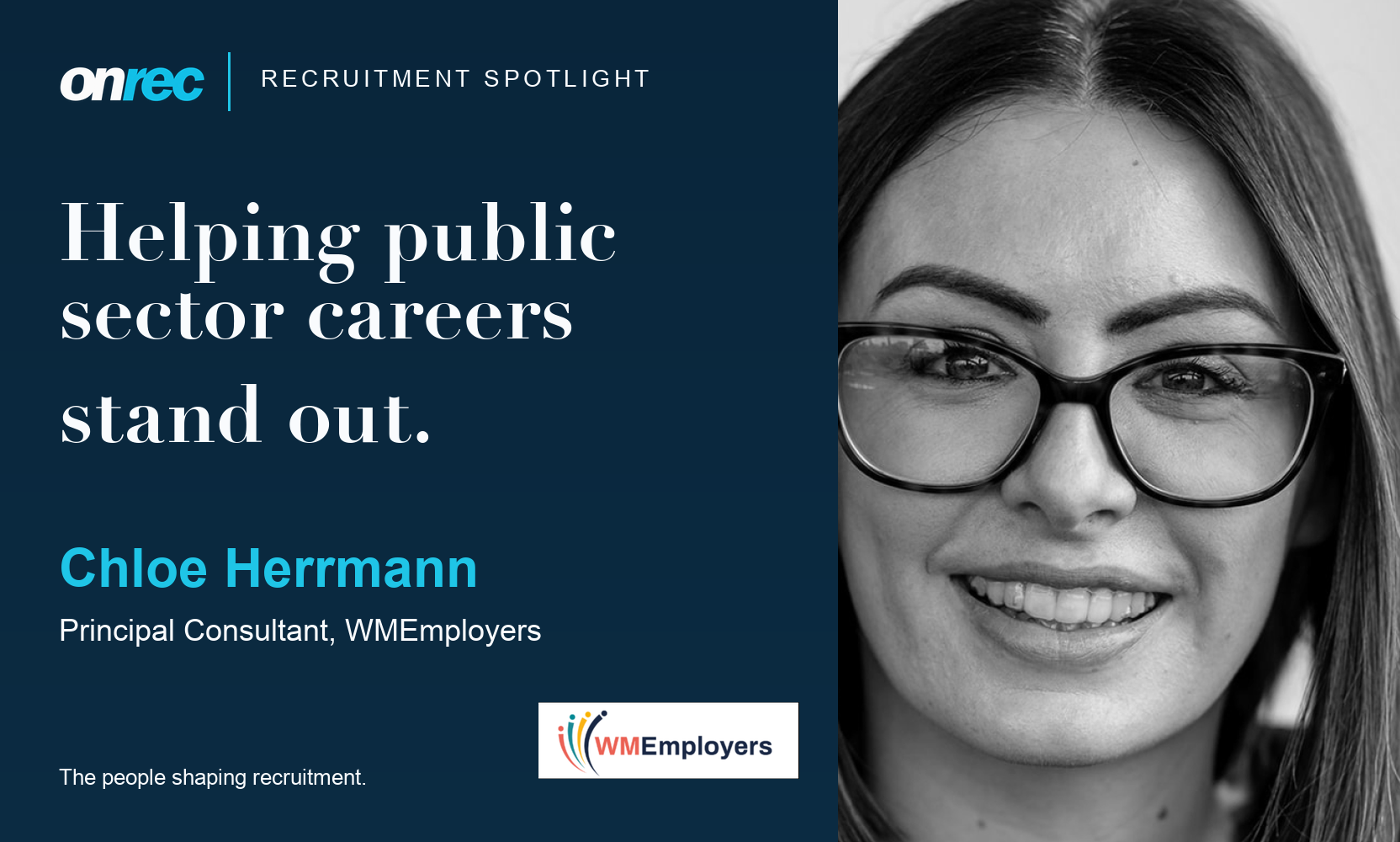 Recruitment Spotlight: Chloe Herrmann, Principal Consultant, WMEmployers