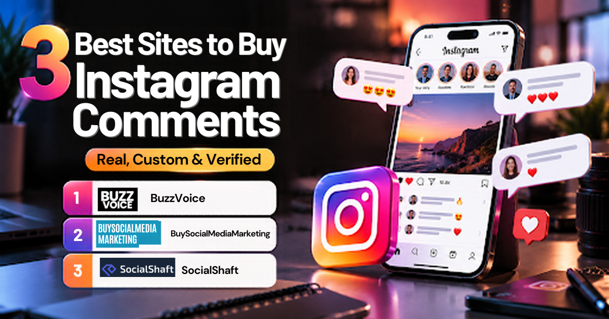3 Best Sites to Buy Instagram Comments: Real, Custom & Verified 3 Best Sites to Buy Instagram Comments: Real, Custom & Verified