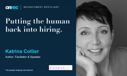 Recruitment Spotlight: Katrina Collier, Author, Facilitator & Speaker